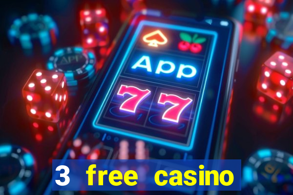 3 free casino slots game