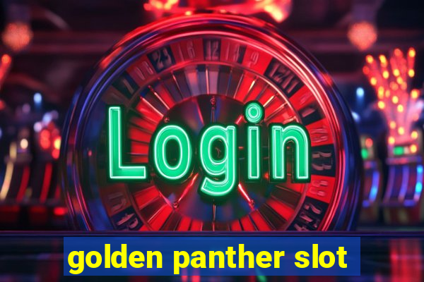 golden panther slot