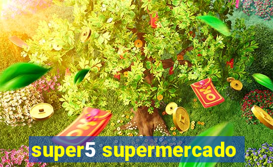 super5 supermercado