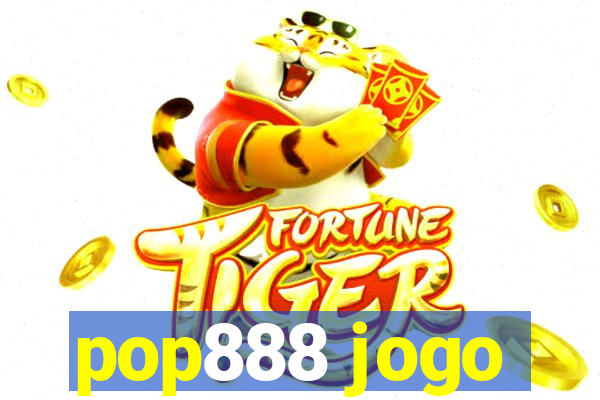 pop888 jogo