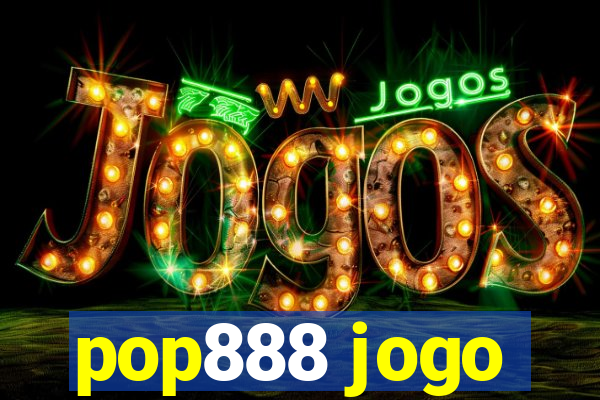 pop888 jogo