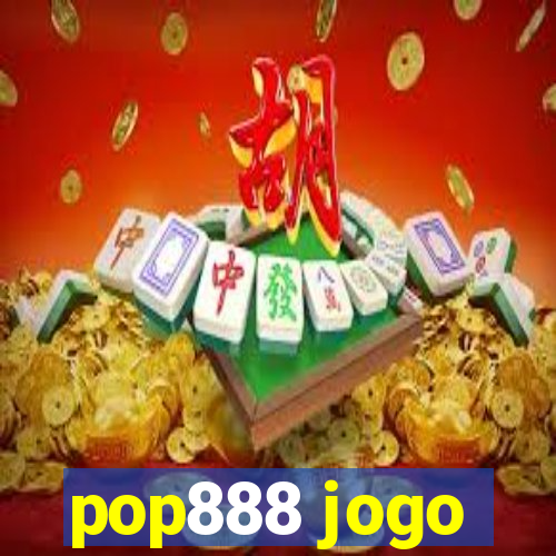 pop888 jogo