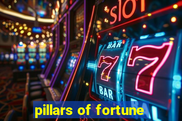 pillars of fortune