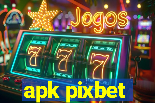 apk pixbet