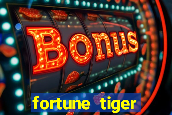 fortune tiger download português