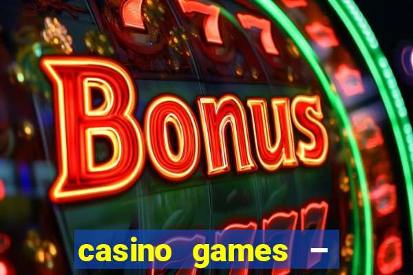 casino games – walk of fame