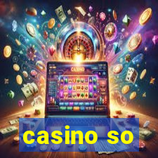 casino so