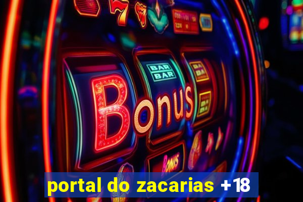 portal do zacarias +18