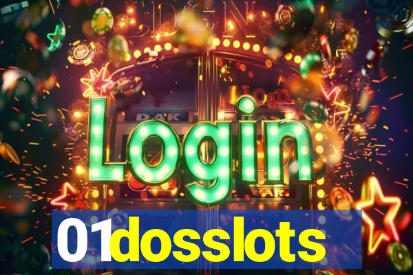 01dosslots