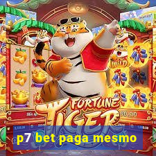 p7 bet paga mesmo