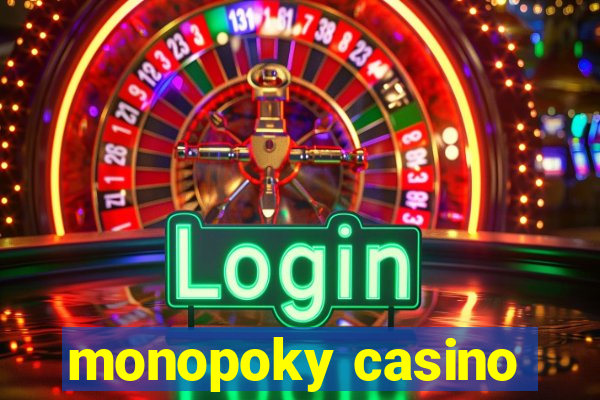 monopoky casino