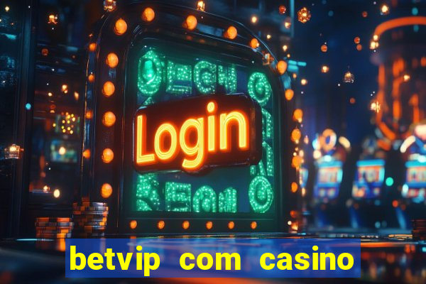 betvip com casino pgsoft fortune dragon