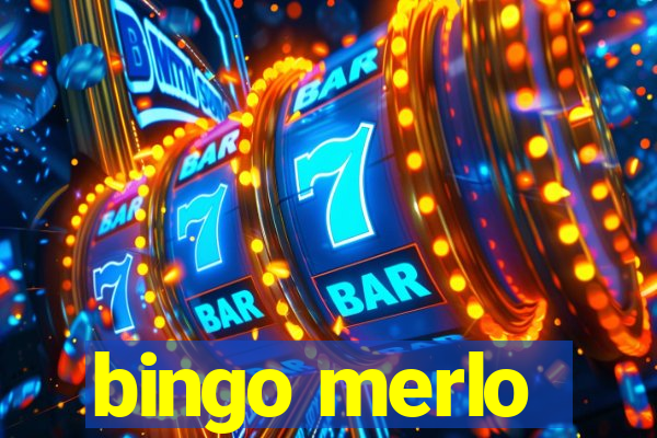 bingo merlo