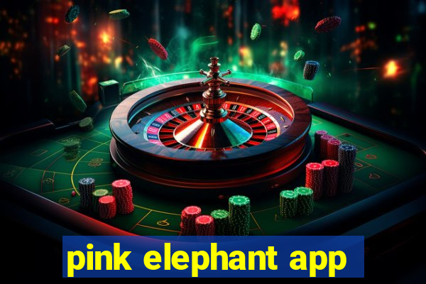 pink elephant app