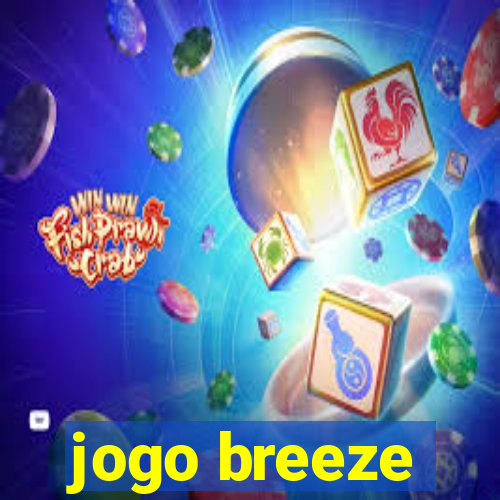 jogo breeze