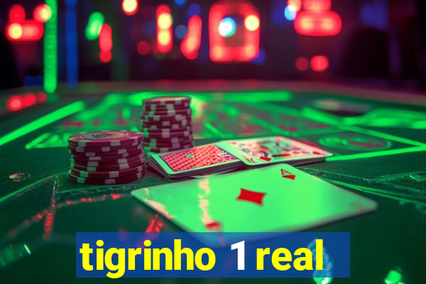 tigrinho 1 real