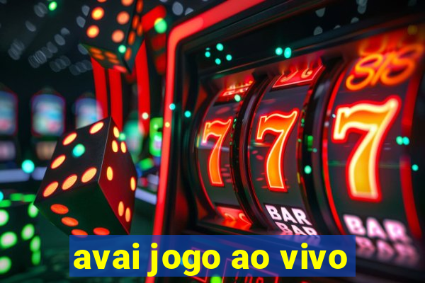 avai jogo ao vivo