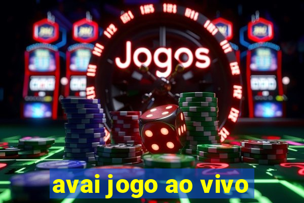 avai jogo ao vivo