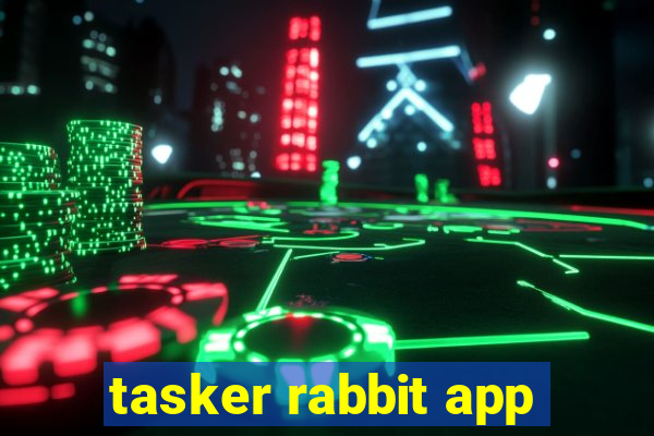 tasker rabbit app