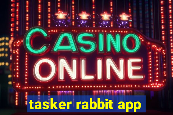 tasker rabbit app