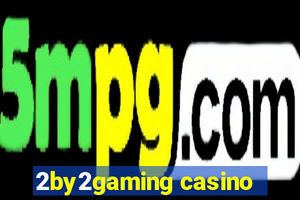 2by2gaming casino