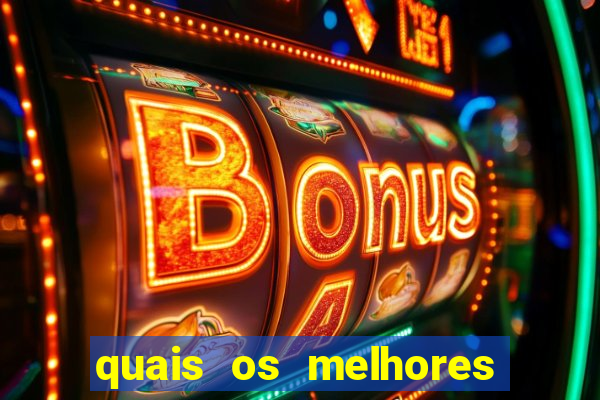 quais os melhores jogos de casino online