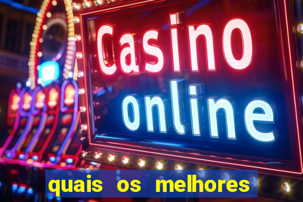 quais os melhores jogos de casino online