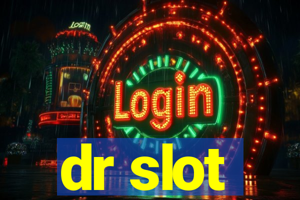 dr slot