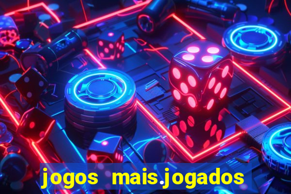 jogos mais.jogados do mundo