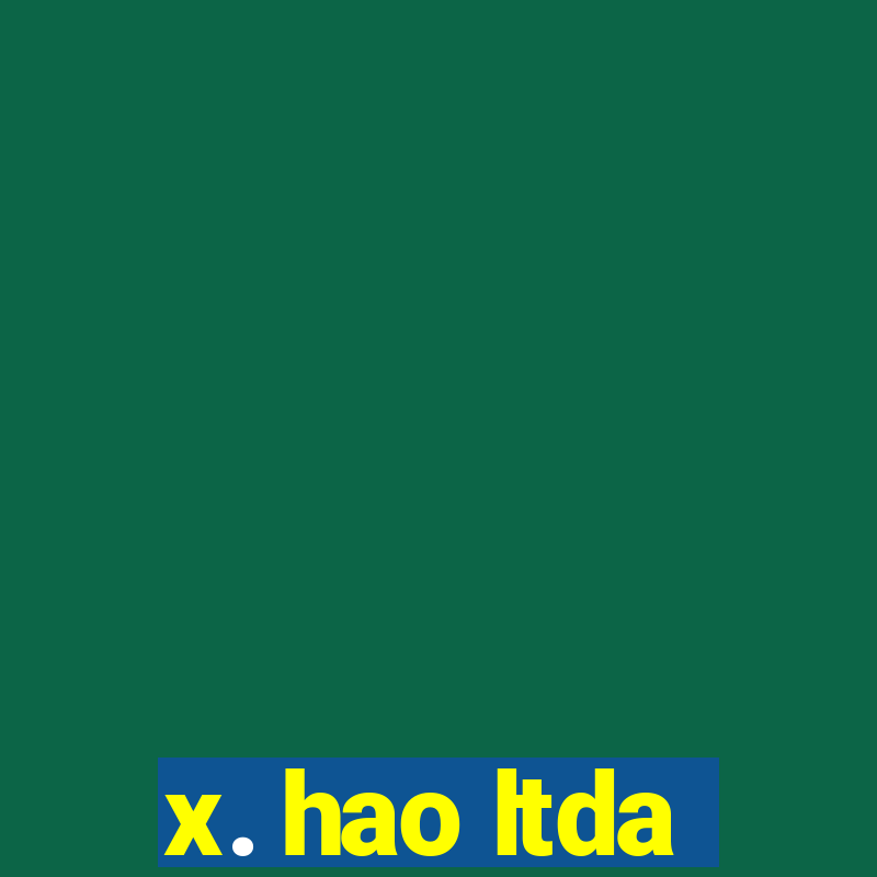 x. hao ltda