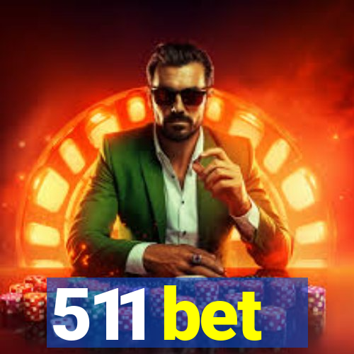 511 bet