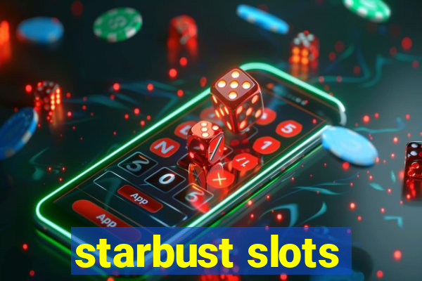 starbust slots