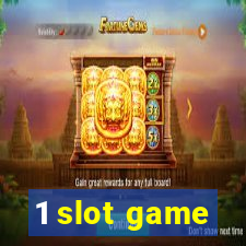 1 slot game