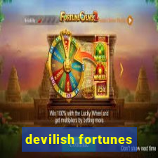 devilish fortunes