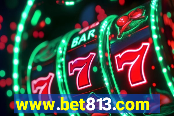 www.bet813.com