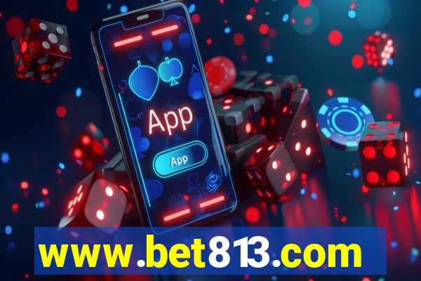 www.bet813.com