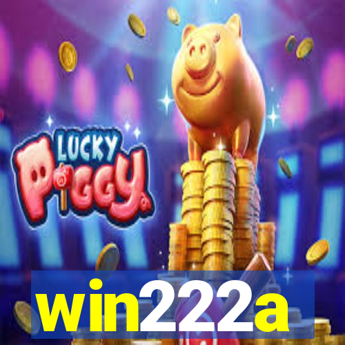 win222a