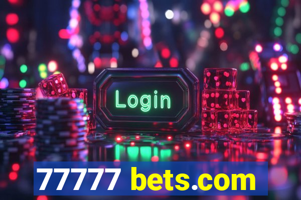 77777 bets.com