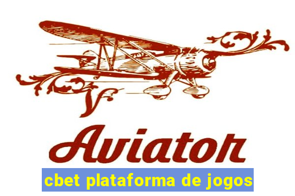 cbet plataforma de jogos