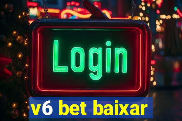 v6 bet baixar