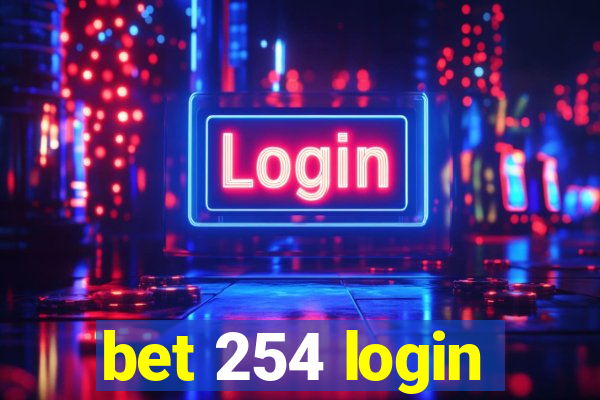 bet 254 login