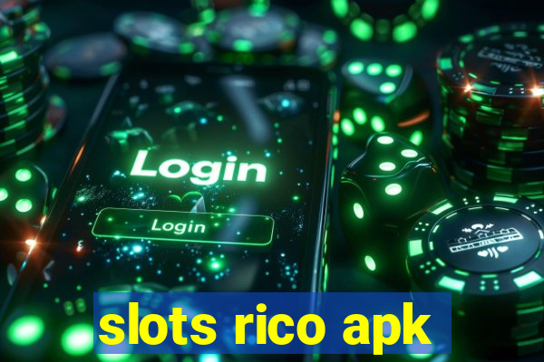 slots rico apk