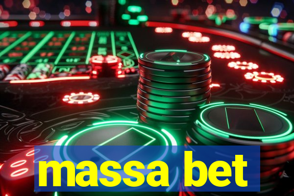 massa bet