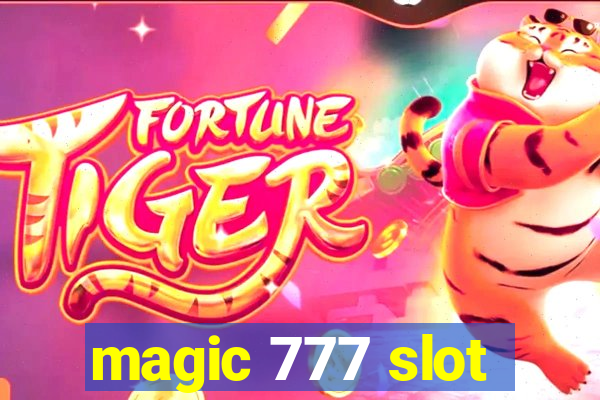 magic 777 slot