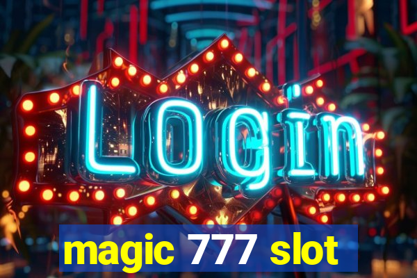 magic 777 slot