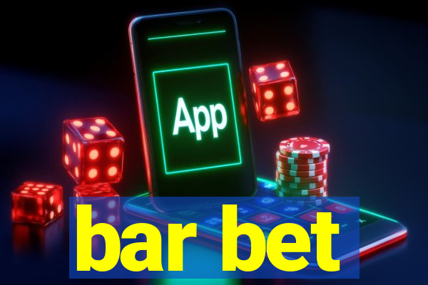 bar bet