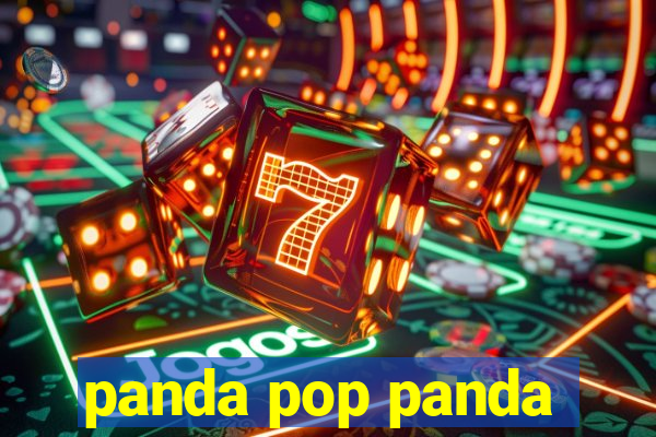 panda pop panda