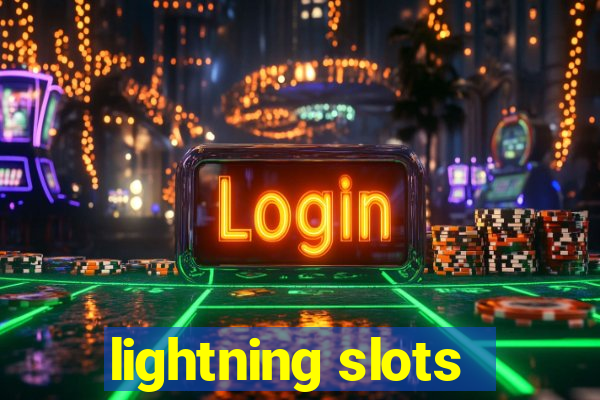 lightning slots