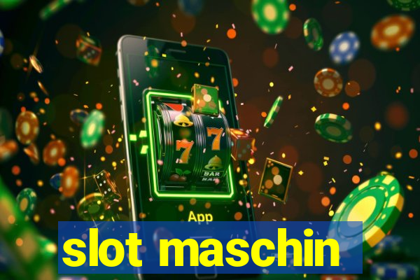 slot maschin