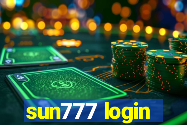 sun777 login